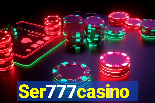 Ser777casino