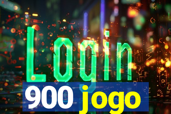 900 jogo