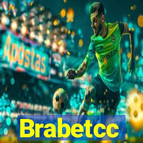 Brabetcc