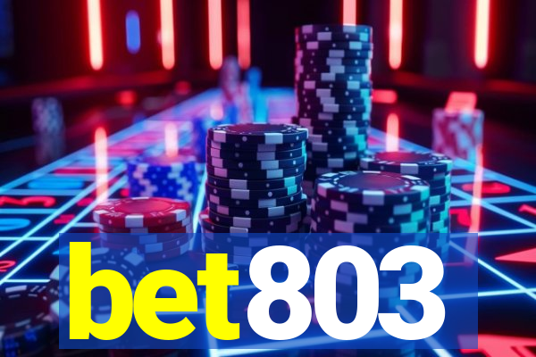 bet803