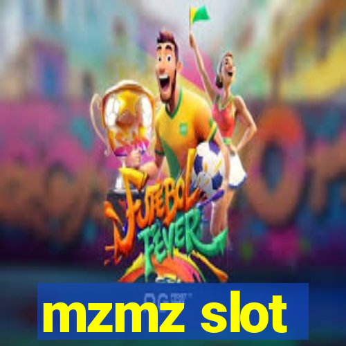 mzmz slot