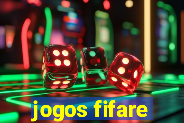 jogos fifare