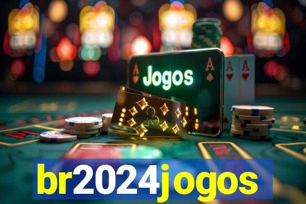 br2024jogos