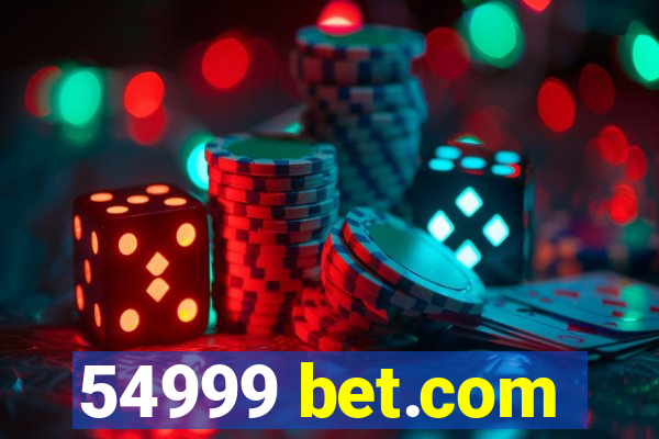 54999 bet.com