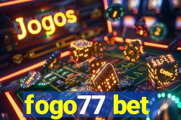 fogo77 bet