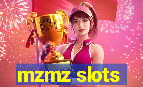 mzmz slots