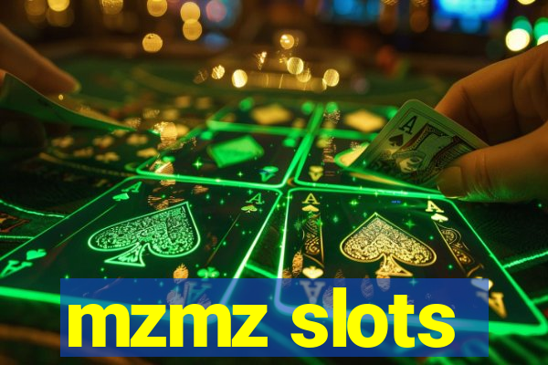 mzmz slots