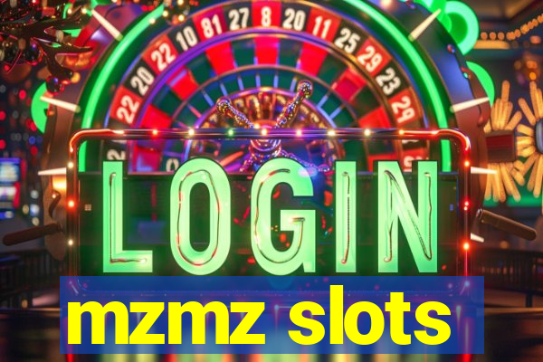 mzmz slots