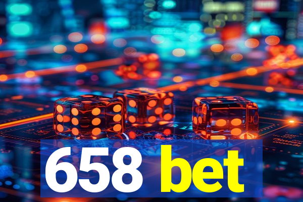 658 bet