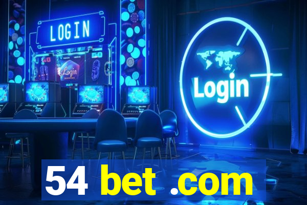 54 bet .com