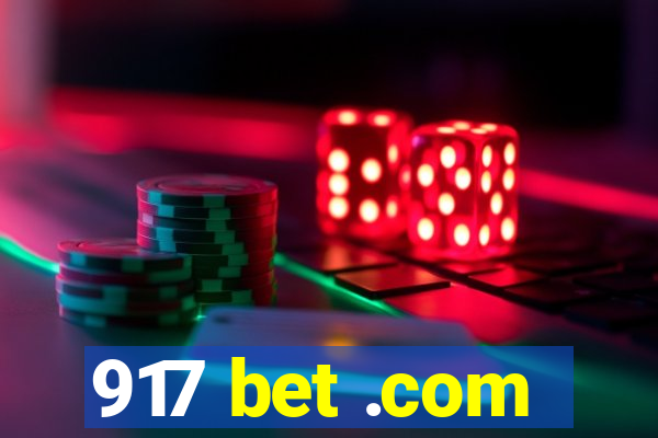 917 bet .com