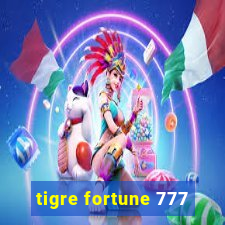 tigre fortune 777