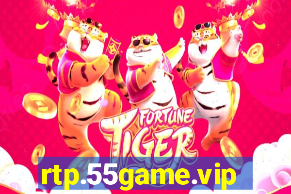 rtp.55game.vip