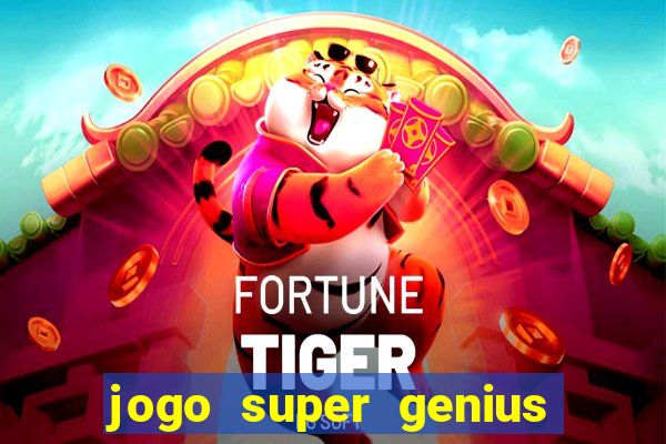 jogo super genius paga mesmo