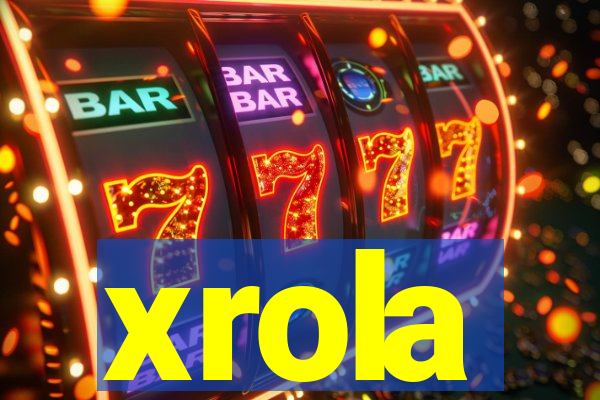 xrola