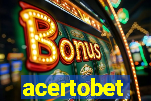 acertobet