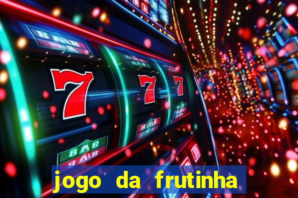 jogo da frutinha paga mesmo