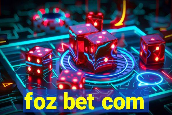 foz bet com