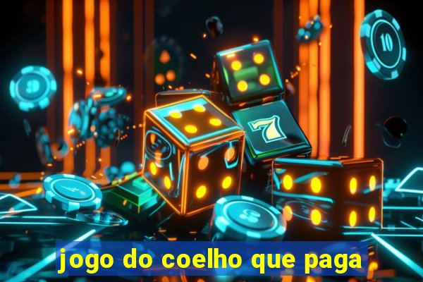 jogo do coelho que paga