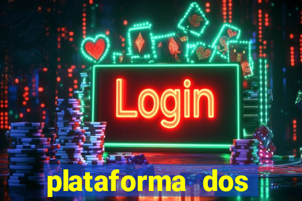 plataforma dos famosos jogos