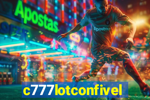 c777lotconfivel