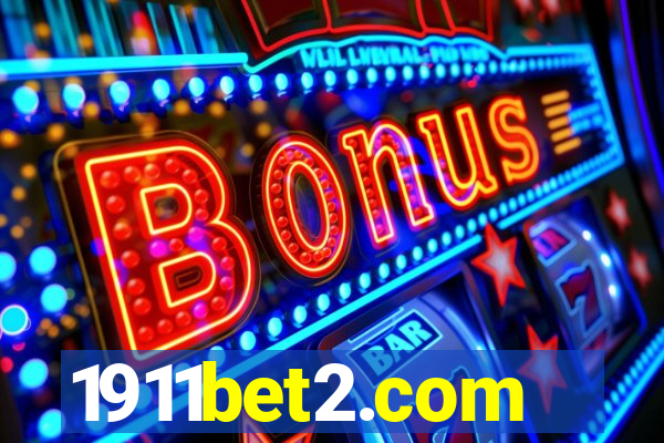 1911bet2.com