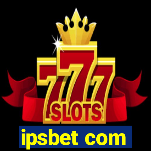 ipsbet com