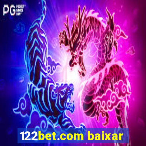 122bet.com baixar