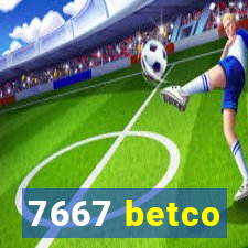 7667 betco