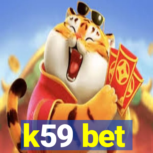 k59 bet