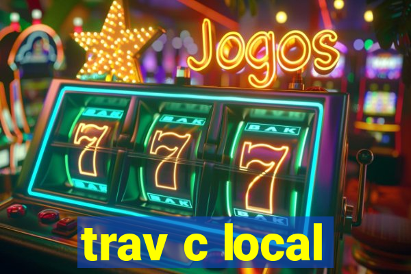 trav c local