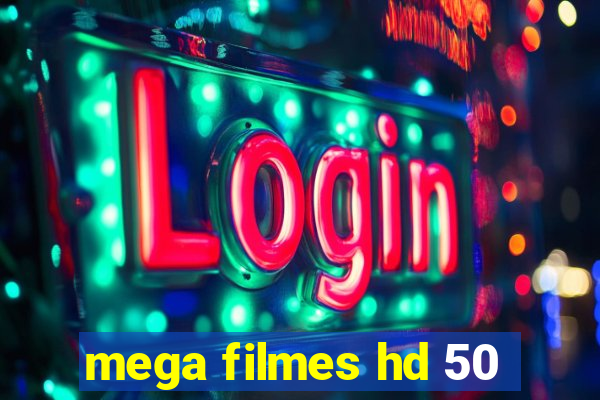 mega filmes hd 50