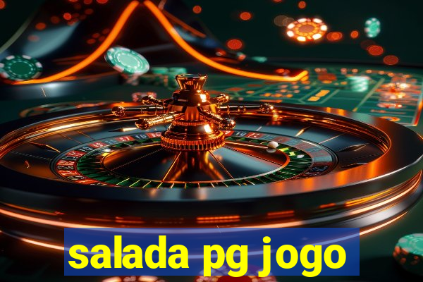 salada pg jogo