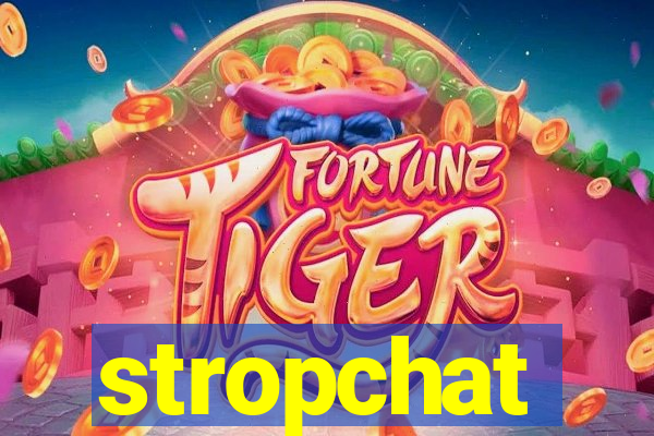 stropchat