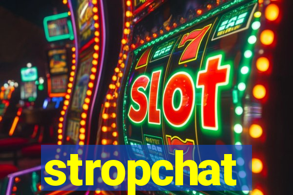 stropchat