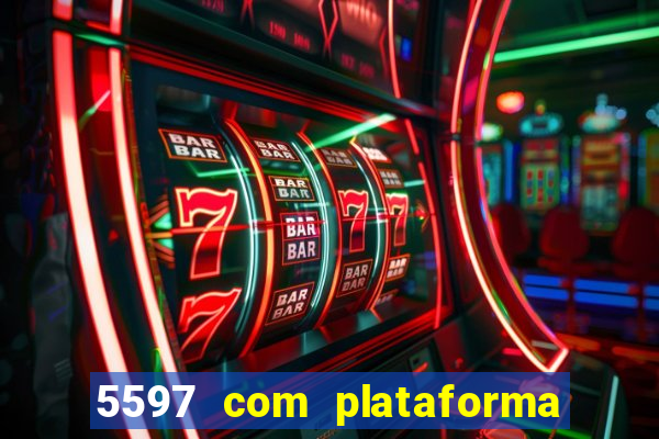 5597 com plataforma de jogos