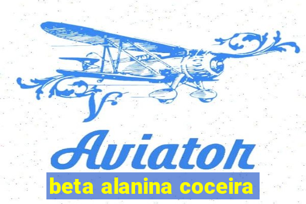 beta alanina coceira