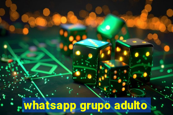 whatsapp grupo adulto