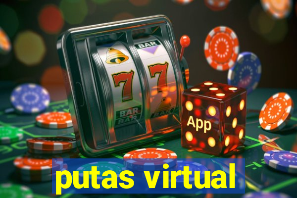 putas virtual