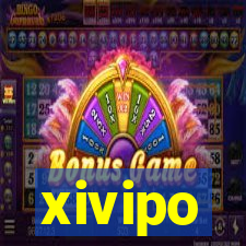 xivipo