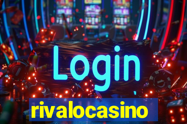 rivalocasino