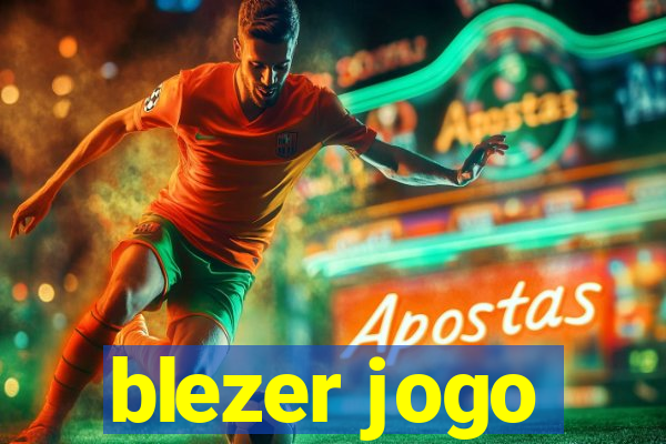 blezer jogo