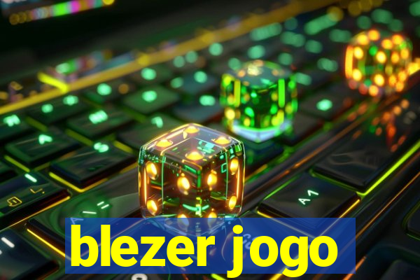 blezer jogo