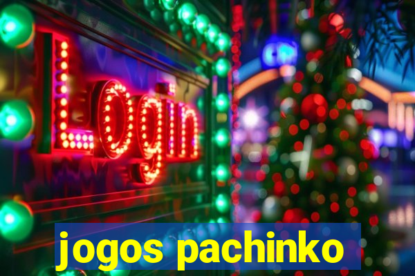 jogos pachinko