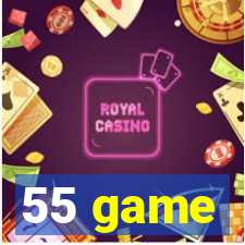 55 game