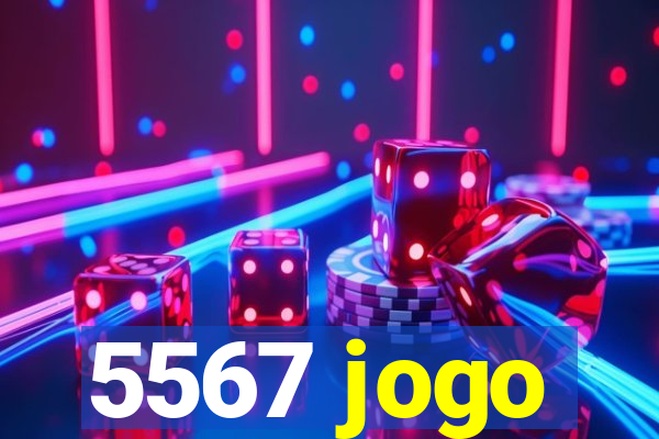 5567 jogo