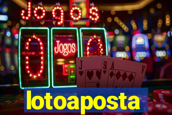 lotoaposta