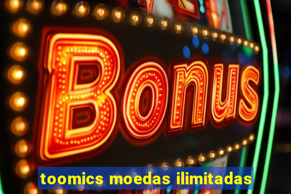 toomics moedas ilimitadas