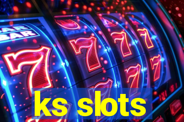 ks slots