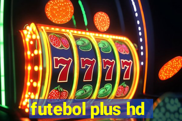 futebol plus hd